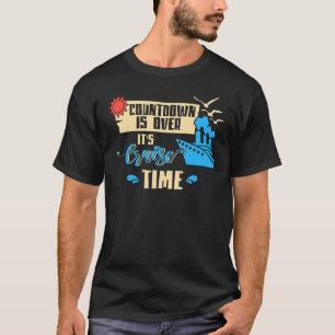Camiseta A contagem regressiva está sobre o tempo de cruzei