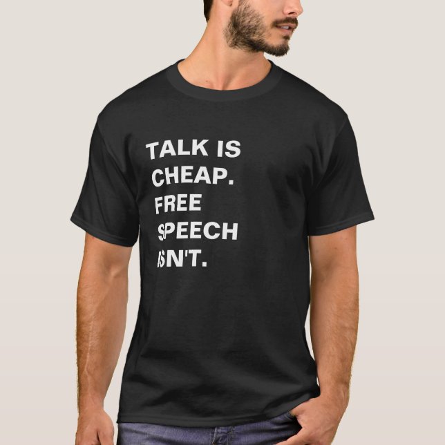 Camiseta A conversa é barata. A liberdade de expressão não  (Frente)