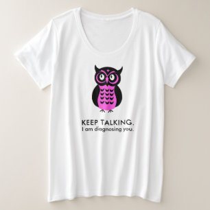 Camiseta A coruja mal-humorada engraçada mantem-se falar