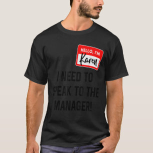 Camiseta A Costume De Karen Halloween Que Quero Falar Com O