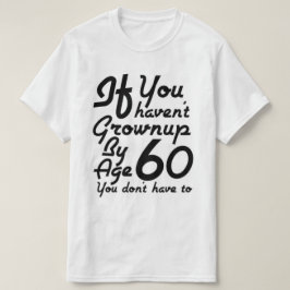 Camiseta A Criança de 60 Anos