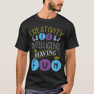 Camiseta A Criatividade É Inteligência, Com Fundo Divertido