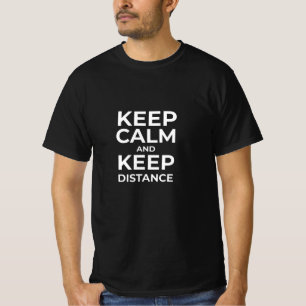 Camiseta A Crise De Corona Mantém Calma E A Sua Distância