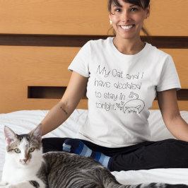 Camiseta A Culpa Engraçada De Gato Decidiu Ficar Em Bonita