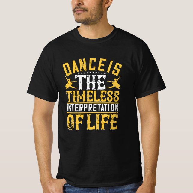 Camiseta A Dança É A Interpretação Do Eterno (Frente)