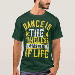 Camiseta A Dança É A Interpretação Do Eterno 2