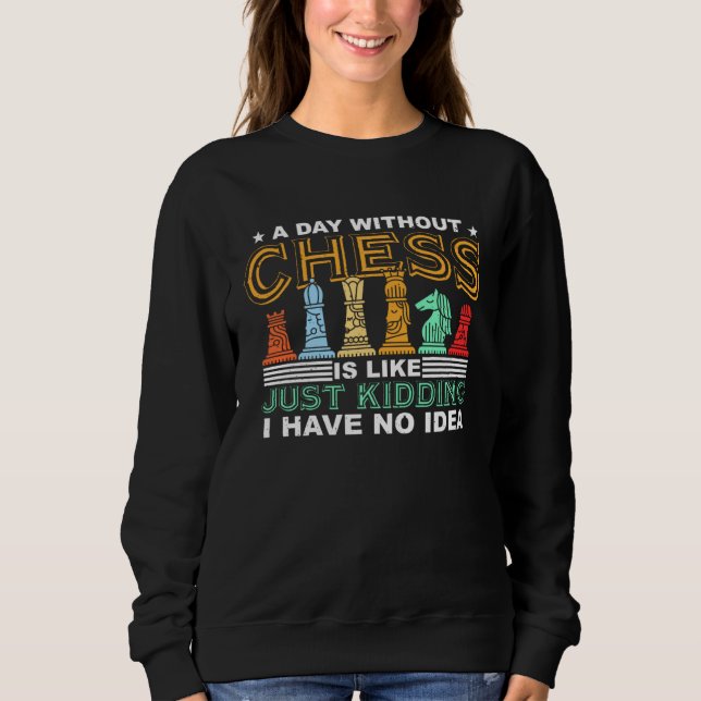Camiseta A Day Without Chess Retro Chess Piece  Chess (Frente)