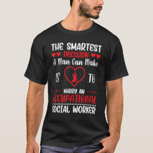 Camiseta A Decisão Mais Inteligente Que Um Homem Pode Tomar