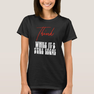 Camiseta A Declaração Política Considera Que A Situação Ain