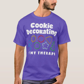 Camiseta A Decoração De Cookie É A Minha Terapia Engraçada.