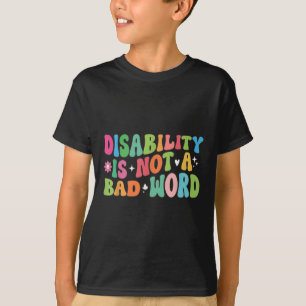 Camiseta A Deficiência Não É Um Orgulho De Deficiência De P