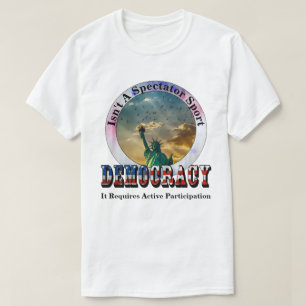 Camiseta A DEMOCRACIA não é um esporte espectador
