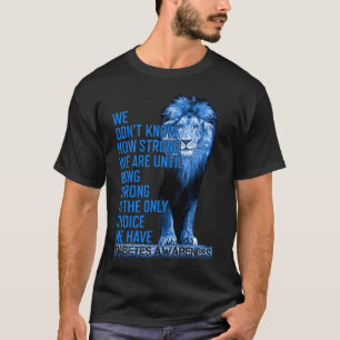 Camiseta A Diabetes Do Tipo 1 Do Leão Azul É A Única