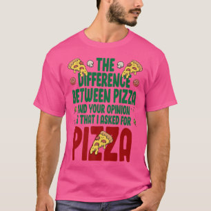 Camiseta A Diferença Entre Pizza E Pizza I