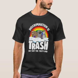 Camiseta A Discriminação É O gambá Orgulho gay de Lixo