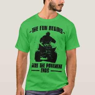 Camiseta A Diversão Começa Onde O Pavimento Termina A Quad