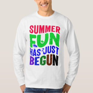 Camiseta A Diversão De Verão Acabou De Começar