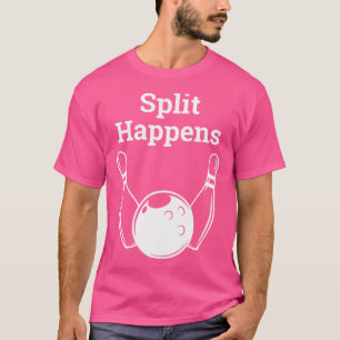 Camiseta A Divisão Engraçada Acontece Boliches