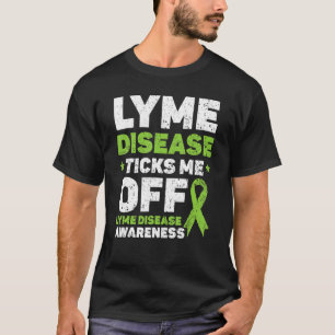 Camiseta A Doença De Lyme Tira-Me Da Consciência Da Doença
