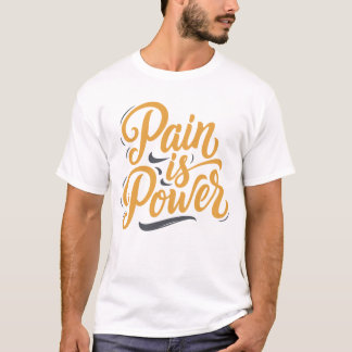Camiseta A dor é a força motivacional