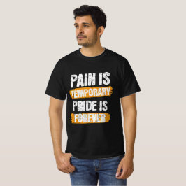 Camiseta A Dor é Temporária, o Orgulho é Para Sempre – Fitn