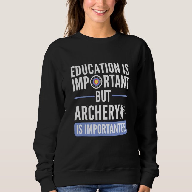 Camiseta A Educação É Importante, Mas A Arqueação É Importa (Frente)