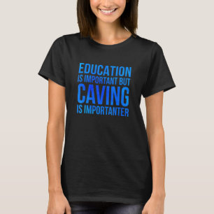 Camiseta A Educação É Importante, Mas A Cultura É Important