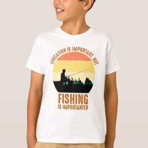 Camiseta A Educação É Importante, Mas A Pesca É Importa