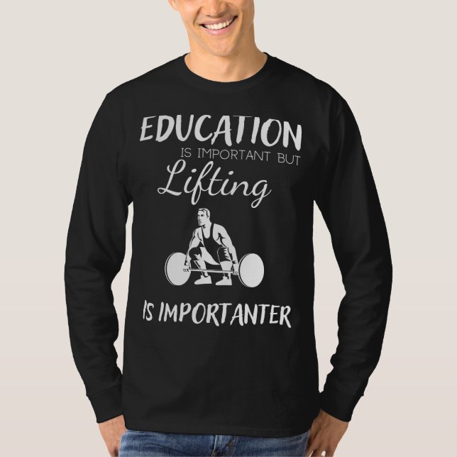 Camiseta A Educação é Importante mas Levantar é Mais Import (Frente)