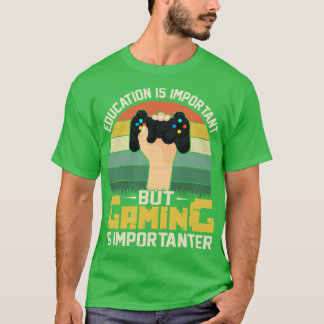 Camiseta A educação é importante, mas o jogo é importante