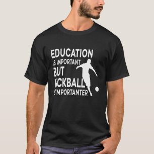 Camiseta A Educação É Importante, Mas O Jogo É Importante
