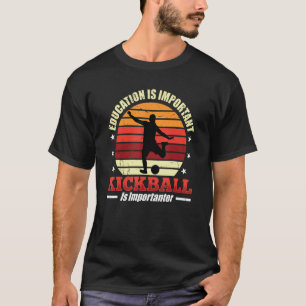 Camiseta A Educação É Importante, Mas O Jogo É Importante