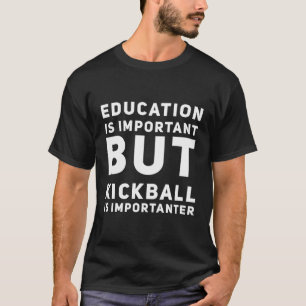 Camiseta A Educação É Importante, Mas O Jogo É Importante