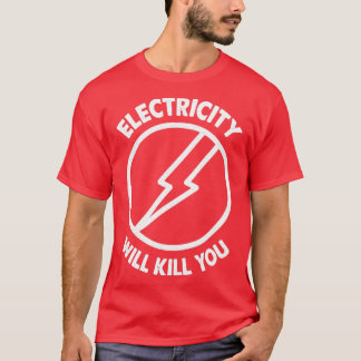 Camiseta A Eletricidade Vai Matar-Te A Tipografia