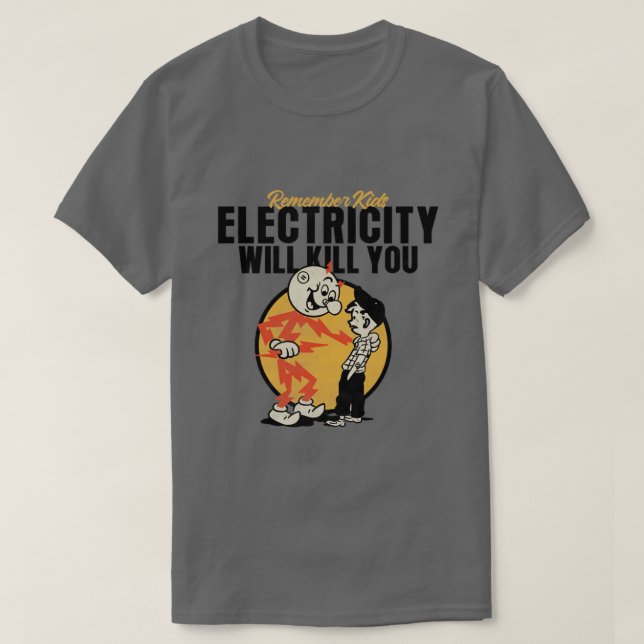 Camiseta a eletricidade vai te matar (Frente do Design)