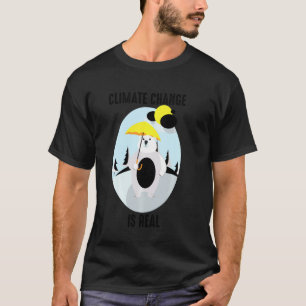 Camiseta A Engraçada Mudança Climática É Um Verdadeiro Aque