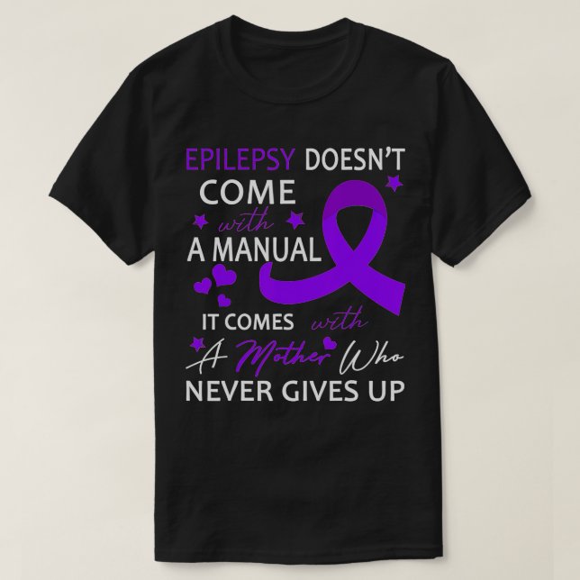 Camiseta A epilepsia não vem com um manual (Frente do Design)