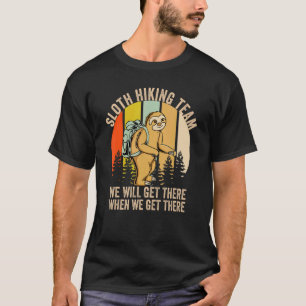 Camiseta A equipe de caminhada de preguiça-retrógrada chega