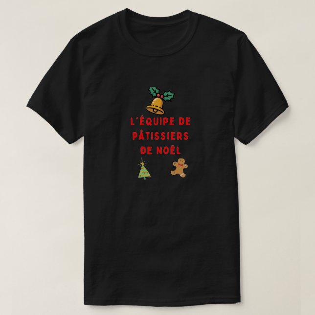 Camiseta  A equipe de confeiteiros de Natal  (Frente do Design)