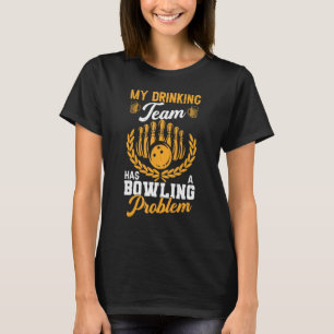 Camiseta A Equipe do bebendo Tem Um Jogador Divertido Com P