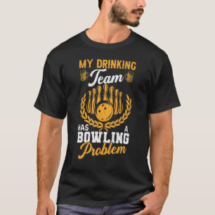 Camiseta A Equipe do bebendo Tem Um Jogador Divertido Com P