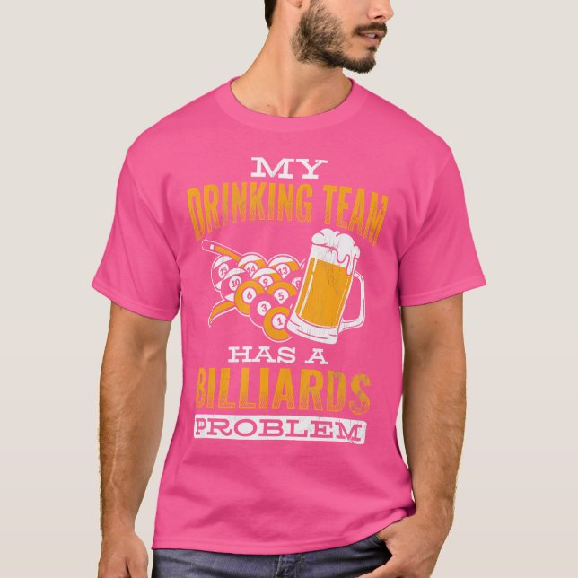 Camiseta A Equipe Do bebendo Tem Um Problema Com Bilhetes D (Frente)