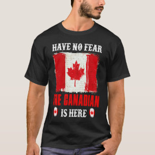 Camiseta A Equipe Do Canadá Não Tem Medo De Que O Canadense