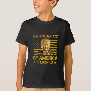 Camiseta A Era De Ouro Da América Está Sobre Nós Engraçado