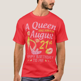 Camiseta A Era Nascer Em 21 De Agosto Feliz Aniversário Par