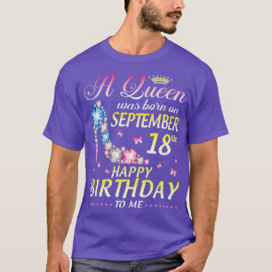 Camiseta A Era Nascer No Feliz Aniversário De 18 De Setembr