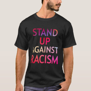 Camiseta A Erradicação Do Racismo Constitui Um Excelente Na