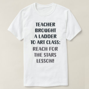 Camiseta A Escada do Professor em Ação