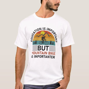 Camiseta a escola é importante, a mountain bike é importa