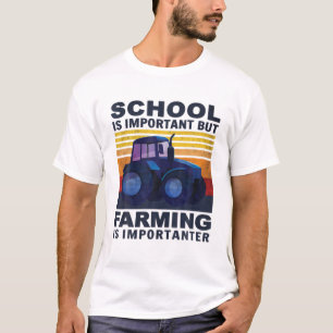 Camiseta A Escola É Importante, Mas A Agricultura É Importa